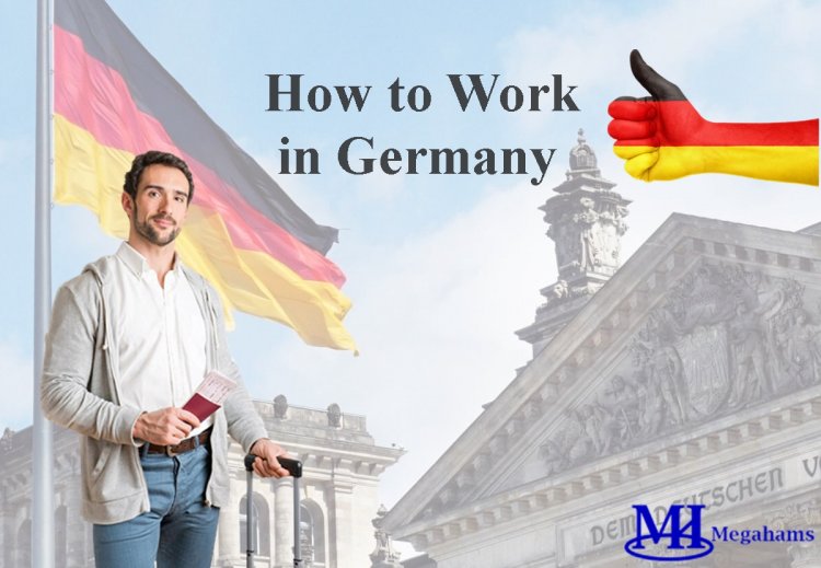 Work in German: A Guide to Finding Jobs in Germany for Foreigners