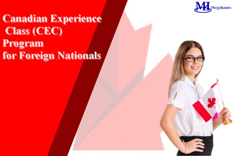Everything You Need to Know About the Canadian Experience Class