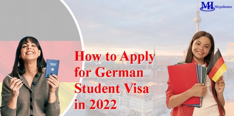 How to Apply for a German Student Visa